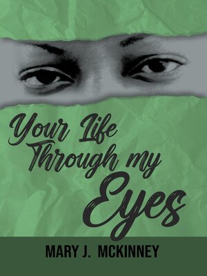 cover image of Your Life Through My Eyes